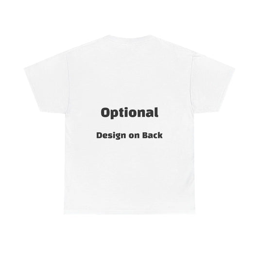 Unisex Whiteout Customizable T-Shirt - Design Whatever TF You Want Printify