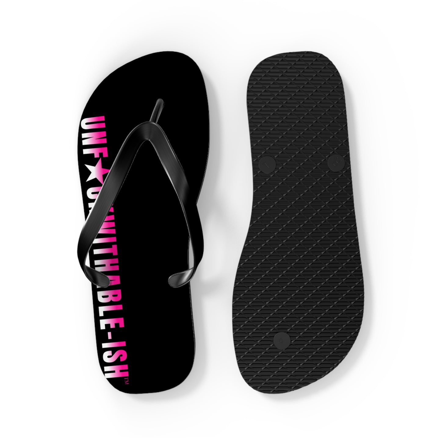 UNF★CKWITHABLE-ISH™ Flip Flops Black/Black/Hot Pink