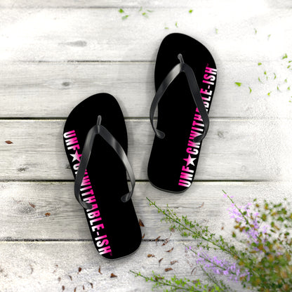 UNF★CKWITHABLE-ISH™ Flip Flops Black/Black/Hot Pink
