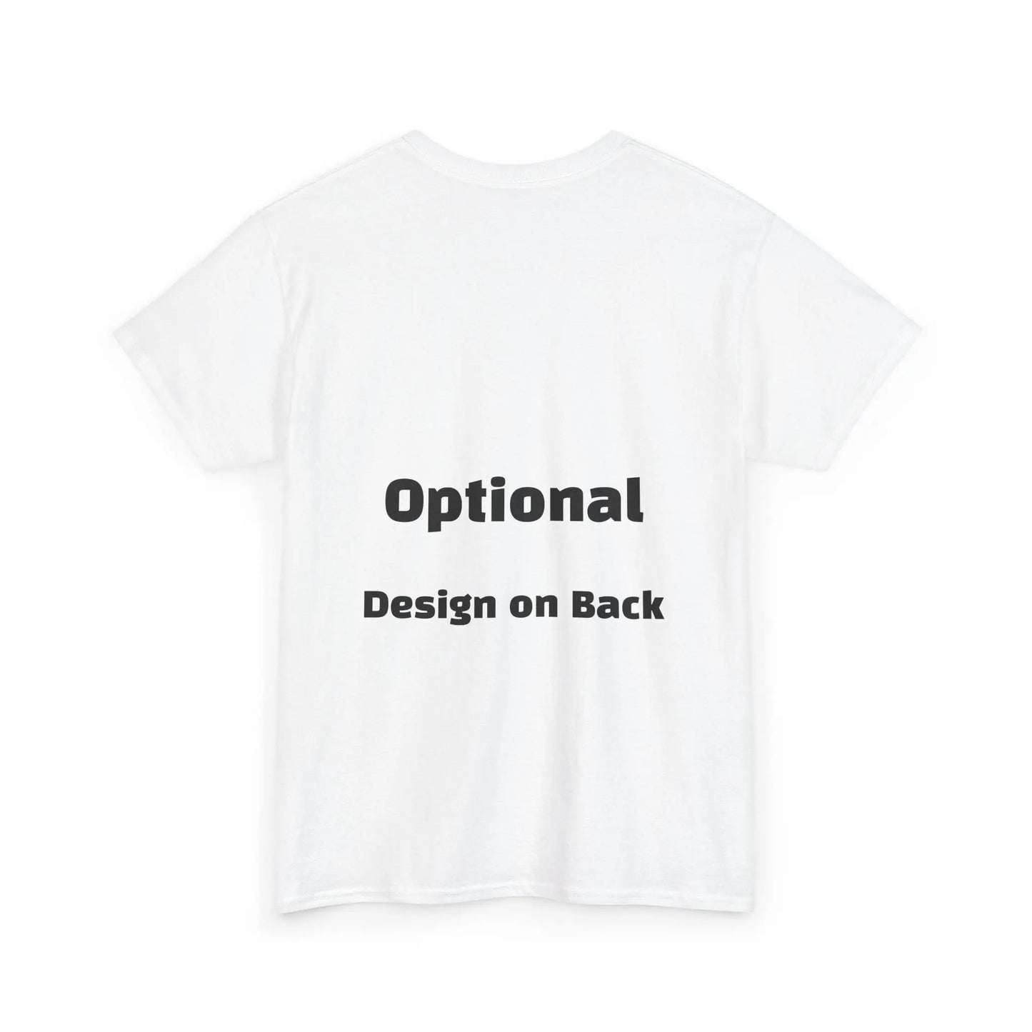 Unisex Whiteout Customizable T-Shirt -  Design Whatever TF You Want Printify