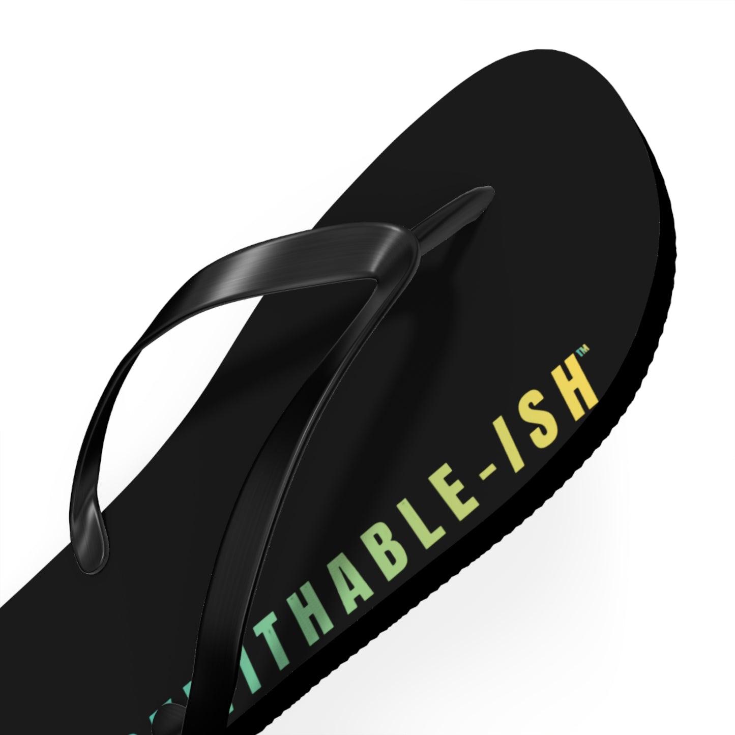 UNF★CKWITHABLE-ISH™ Flip Flops Rainbow