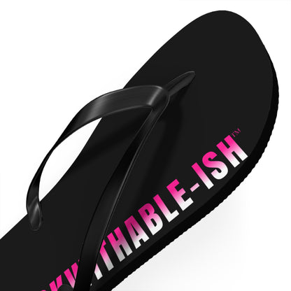 UNF★CKWITHABLE-ISH™ Flip Flops Black/Black/Hot Pink
