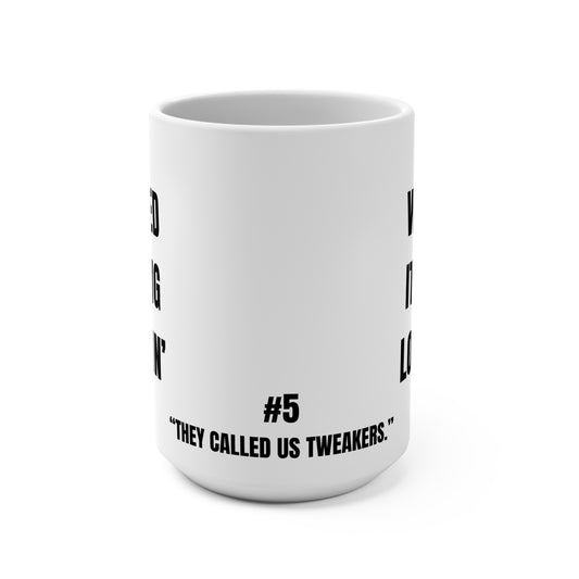 Another 24 Series Mug #5 of 24, We Called it Parkin Lot Pimpin