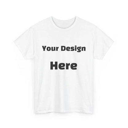 Unisex Whiteout Customizable T-Shirt -  Design Whatever TF You Want Printify