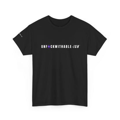 UNF★CKWITHABLE-ISH™ T-Shirt Classic Unisex Loose Fit, 3 Colors