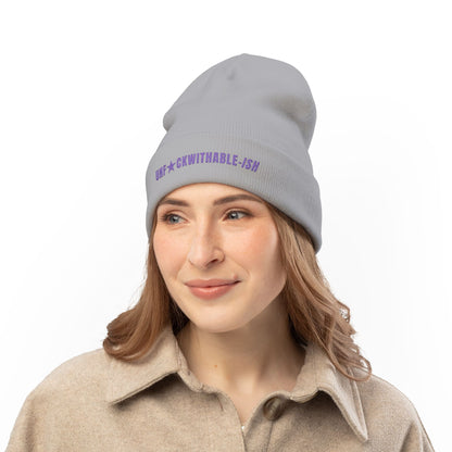 UNF★CKWITHABLE-ISH Embroidered Beanie