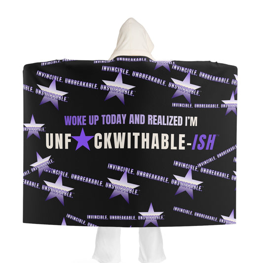 UNF★CKWITHABLE-ISH™ Hooded Sherpa Blanket, Woke Up Today