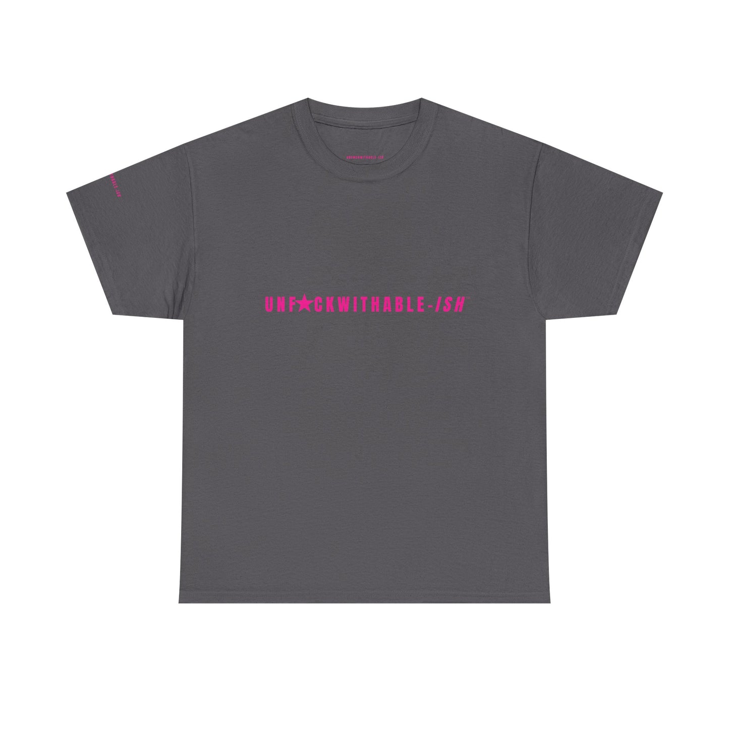 UNF★CKWITHABLE-ISH™ T-Shirt Unisex, 3 Colors Hot Pink Star