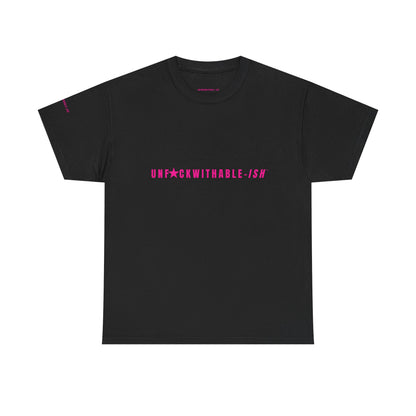 UNF★CKWITHABLE-ISH™ T-Shirt Unisex, 3 Colors Hot Pink Star