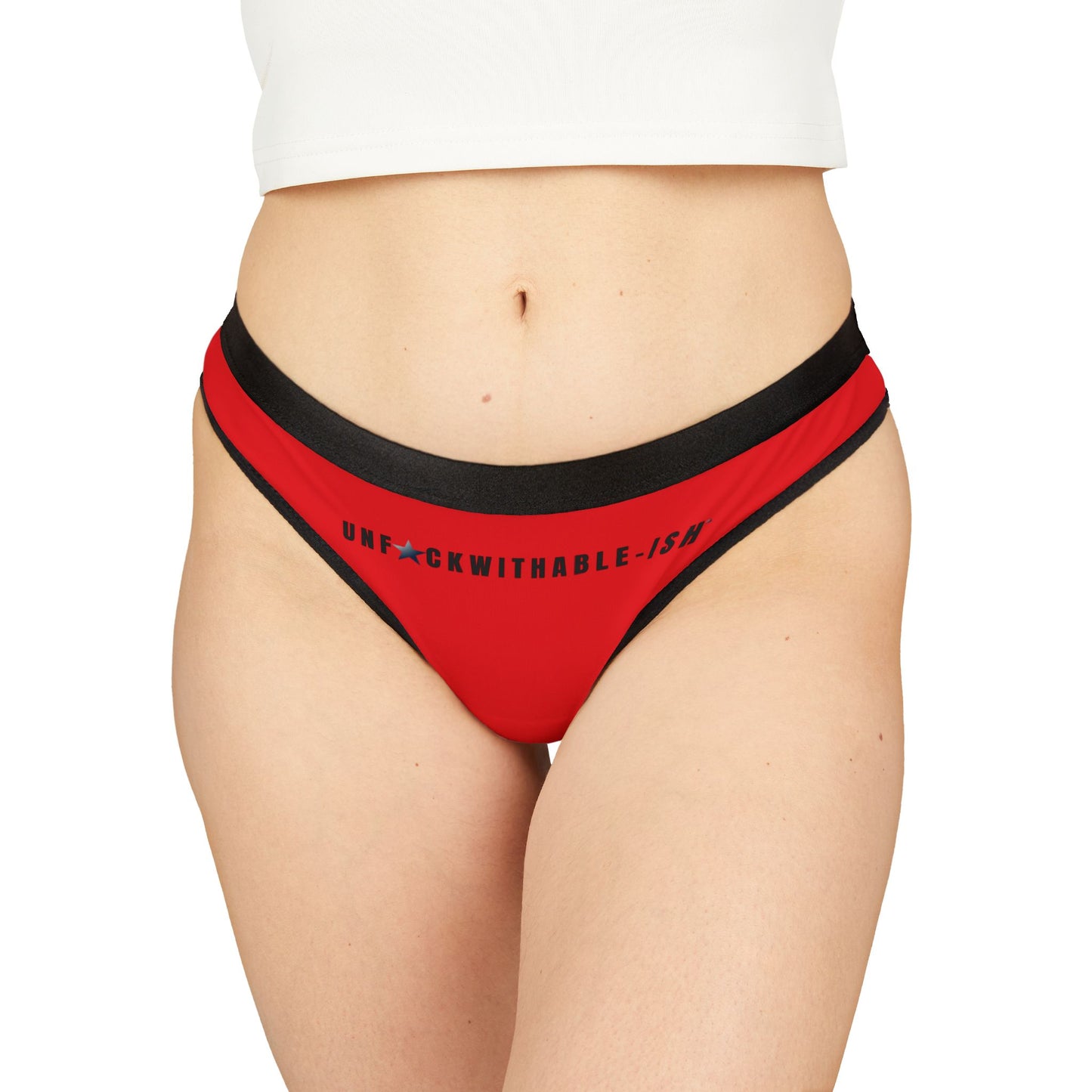 UNF★CKWITHABLE-ISH™ Women’s Thong, Valentine Red with Black Text Edition