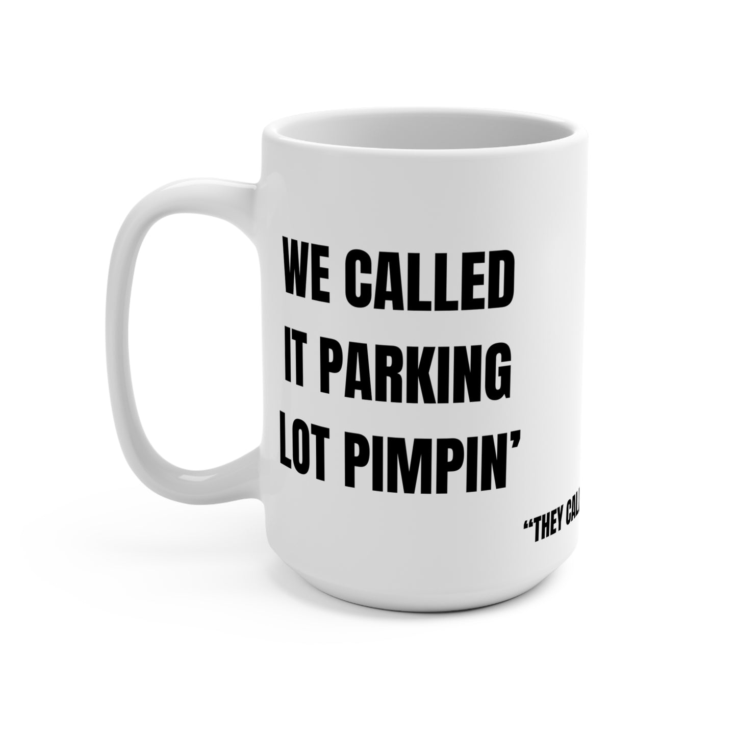 Another 24 Series #5; We Called it Parkin Lot Pimpin