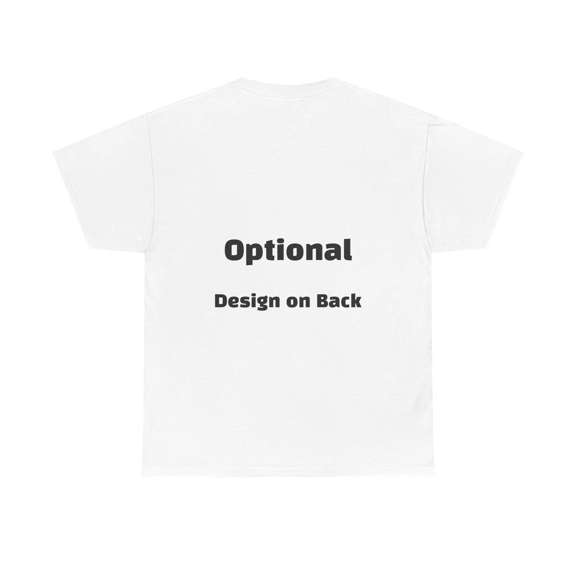 Unisex Whiteout Customizable T-Shirt -  Design Whatever TF You Want Printify