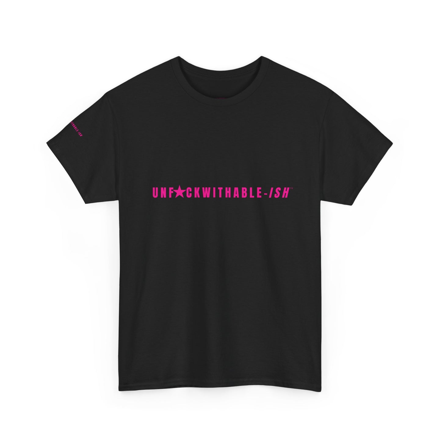 UNF★CKWITHABLE-ISH™ T-Shirt Unisex, 3 Colors Hot Pink Star