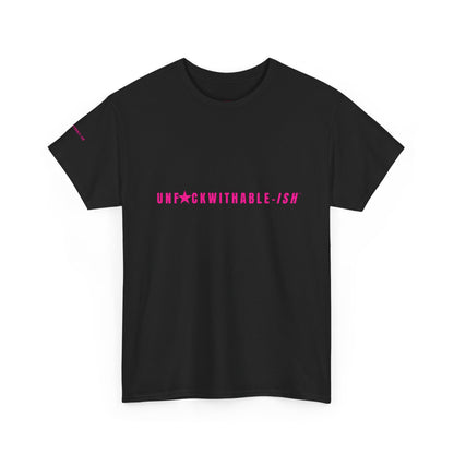 UNF★CKWITHABLE-ISH™ T-Shirt Unisex, 3 Colors Hot Pink Star